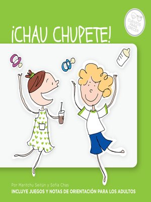 cover image of ¡Chau chupete!
